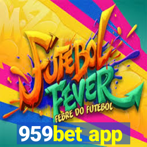 959bet app